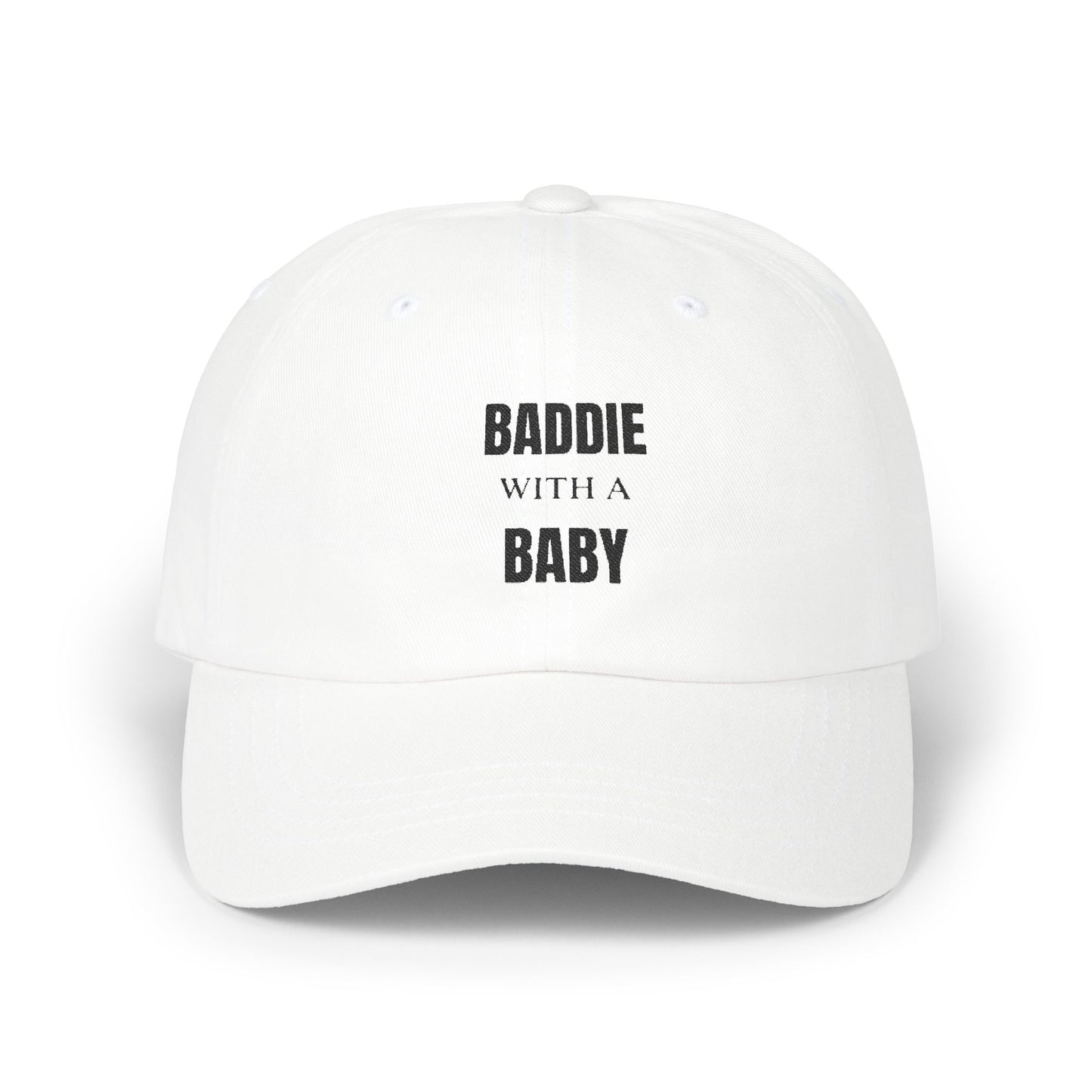 Baddie With A Baby Classic Dad Cap - Stylish Parenting Hat